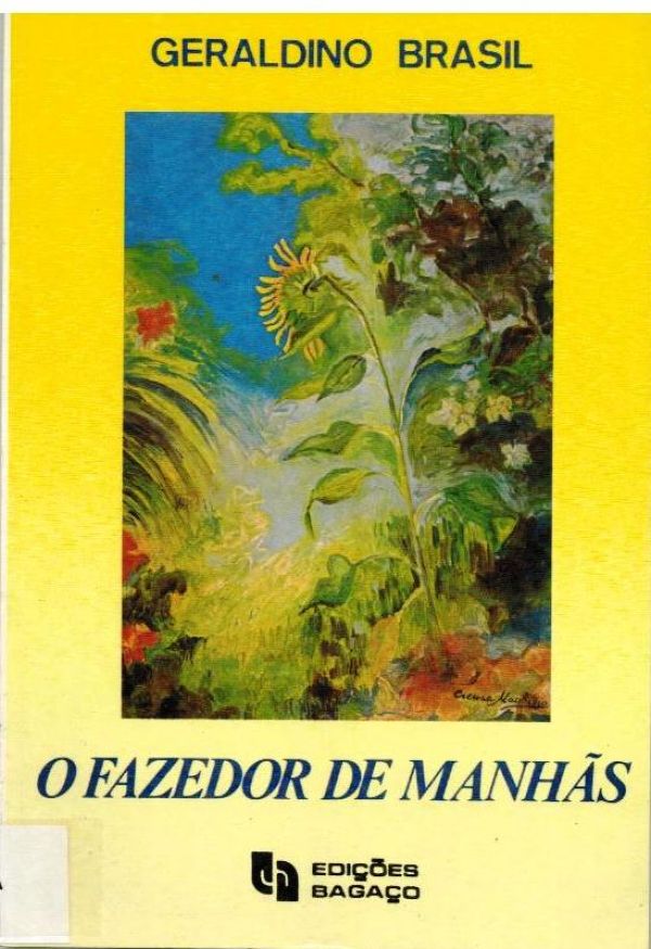 Fazedor de Manhãs, O